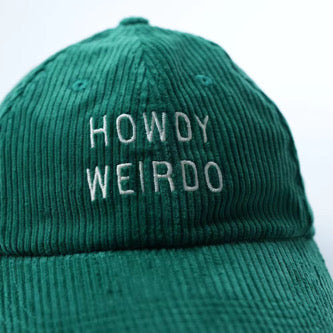 Howdy Weirdo Hat
