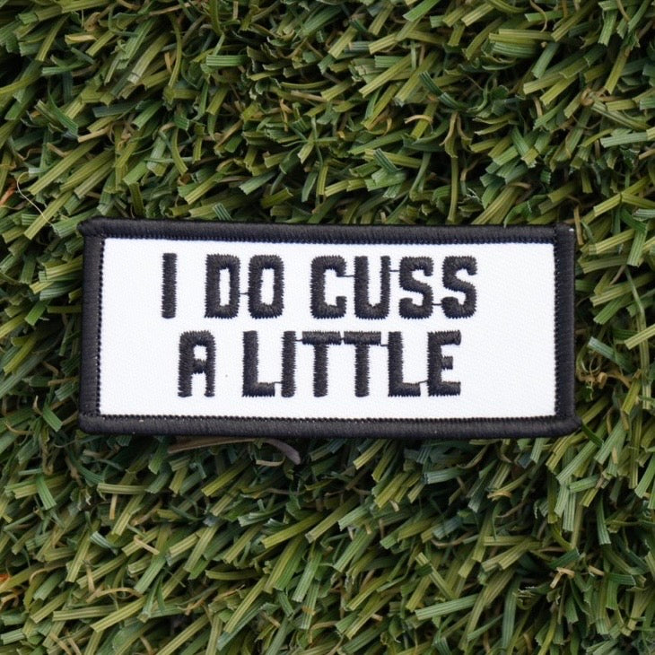 Cuss A Little Patch