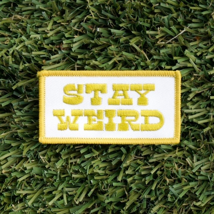 Stay Weird Patch