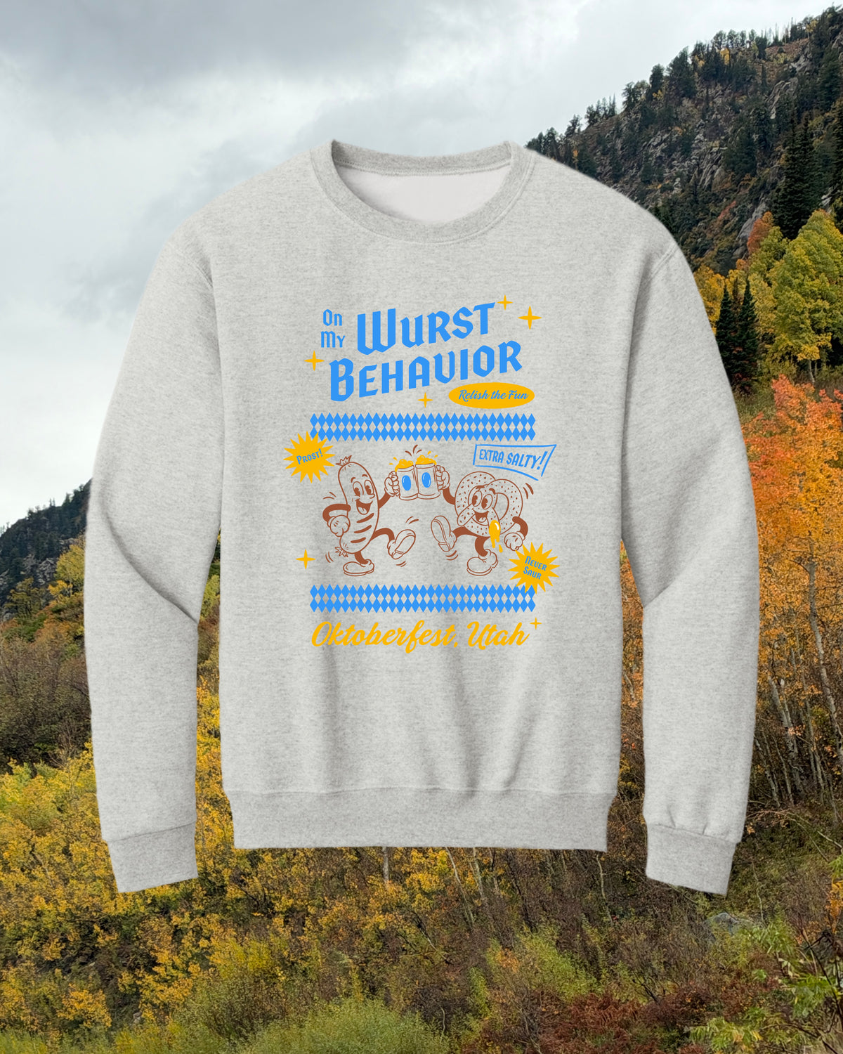 Wurst Behavior Sweatshirt